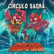 Circulo Saqra - Peruvian Tropifunk (2018)
