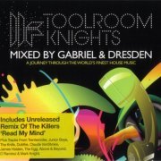 VA - Toolroom Knights Vol.2 (Mixed By Gabriel & Dresden) (2007)