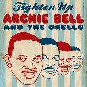Archie Bell & The Drells - Tighten Up (1968)