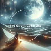 VA - The Orient Collective: Ruh Al-Sahra (2023)