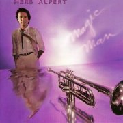 Herb Alpert - Magic Man (1981) CD Rip