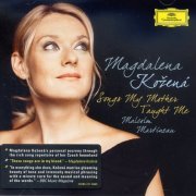 Magdalena Kozena - Songs my mother taught me (2008)
