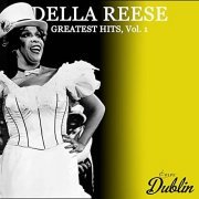 Della Reese - Oldies Selection: Della Reese - Greatest Hits, Vol. 1 (2021)
