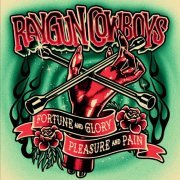 Raygun Cowboys - Fortune, Glory, Pleasure and Pain (2023) [Hi-Res]
