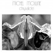 Michel Moulinie - Chrysalide (2024)