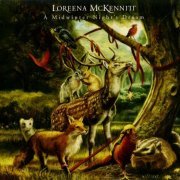 Loreena McKennitt - A Midwinter Night's Dream (2008) CD-Rip