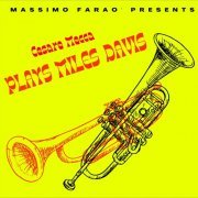 Massimo Faraò & Cesare Mecca - Massimo Faraò Presents Cesare Mecca Plays Miles Davis (2023)