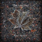 Michael Mcdonald - The Last Day (2016)