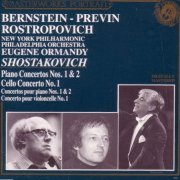 Mstislav Rostropovich, Andre Previn, Leonard Bernstein - Dmitri Shostakovich: Piano and Cello Concertos (1988)
