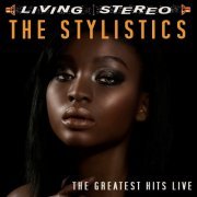The Stylistics - The Greatest Hits Live (2008)