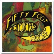 Fifty Foot Hose - Ingredients (1997)