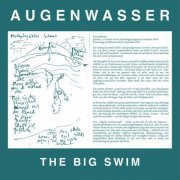 Augenwasser - The Big Swim (2022)