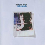 Dominic Miller - Third World (2004)