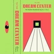 Jason Simon - To The Dream Center (2023)