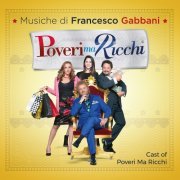 Francesco Gabbani - Poveri Ma Ricchi (Original Soundtrack) (2016)