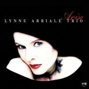 Lynne Arriale Trio - Arise (2016) [Hi-Res]
