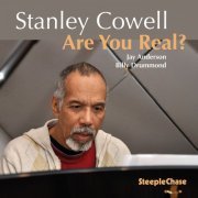 Stanley Cowell - Are You Real? (2014) FLAC