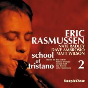 Eric Rasmussen - School Of Tristano 2 (2008) FLAC