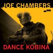Joe Chambers - Dance Kobina (2023) [Hi-Res]