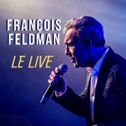 François Feldman - Le live (2020)