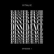 Vitalic - Dissidænce Episode 1 (2021)