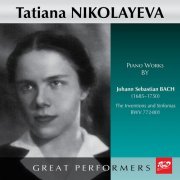 Tatiana Nikolayeva - Bach: The Inventions and Sinfonias, BWVV 772-801 (2023)