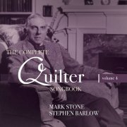 Mark Stone - The Complete Quilter Songbook, Vol. 4 (2022)