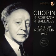 Arthur Rubinstein - Chopin: 4 Scherzos & 4 Ballades by Arthur Rubinstein (2023 Remastered, Studio 1959) (2023) [Hi-Res]
