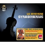 Joshua Bell - Le Mystère Stradivarius (2009)