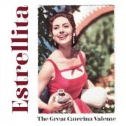 Caterina Valente - Estrellita - The Great Caterina Valente (2020)