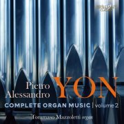 Tommaso Mazzoletti - Yon: Complete Organ Music, Vol. 2 (2022)