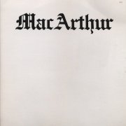 MacArthur – MacArthur (Reissue) (1979/2016) Lp + LossLess