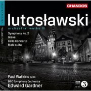 Edward Gardner - Lutosławski: Orchestral Works III (2012) [Hi-Res]