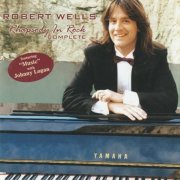 Robert Wells - Rhapsody In Rock Complete (2001) CD-Rip