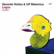 Gerardo Núñez, Ulf Wakenius, Cepillo - Logos (2016)
