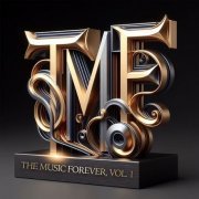 TMF The Music Forever - The Music Forever, Vol. 1 (2024) Hi-Res