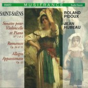 Roland Pidoux, Jean Hubeau - Saint-Saëns: Cello Sonatas (1993) CD-Rip