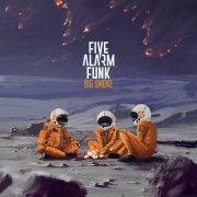 Five Alarm Funk - Big Smoke (2020)