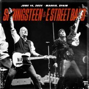 Bruce Springsteen & The E Street Band - 2024-06-14 Cívitas Metropolitano, Madrid, Spain (2024) [Hi-Res]