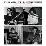John Mayall & The Bluesbreakers - Live in 1967 - Vol. 3 (2023)