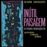 Eumir Deodato - Inutil Paisagem (Reissue) (1978) Vinyl