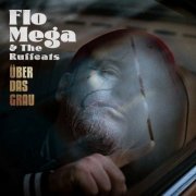 Flo Mega - Über das Grau (2022)