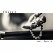 Amy Speace - Tucson (2022)