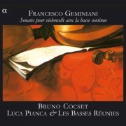 Les Basses Réunies - Geminiani: Sonates pour le violoncelle avec la basse continue (2008)
