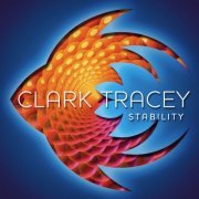 Clark Tracey - Stability (2000)