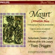 Netherlands Chamber Choir, Orchestra of the Eighteenth Century, Frans Brüggen - Mozart: Coronation Mass (1994)