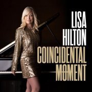 Lisa Hilton - Coincidental Moment (2023)