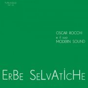 Oscar Rocchi - Erbe Selvatiche (1977) [Hi-Res]