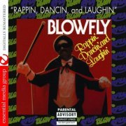 Blowfly - Rappin', Dancin', And Laughin' (2007) FLAC