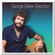 George Baker Selection - Singles & B-sides 1970-1973 (2021) [Hi-Res]